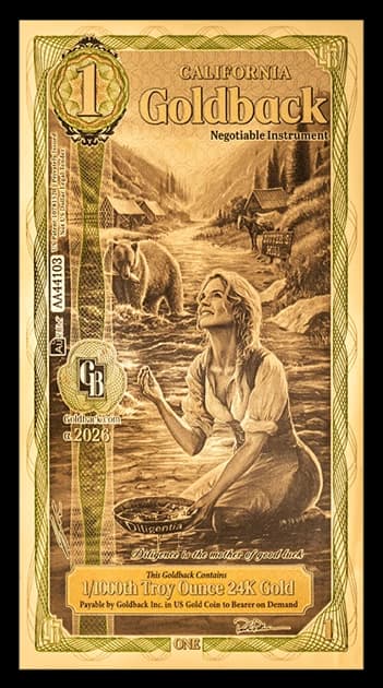 2026 one California Goldback featuring Diligentia